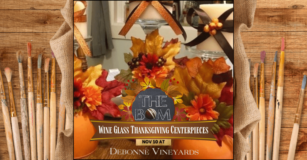 Wine Glass Thanksgiving Centerpiece Workshop
